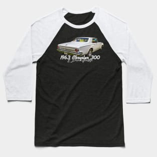 1963 Chrysler 300 2 Door Hardtop Baseball T-Shirt